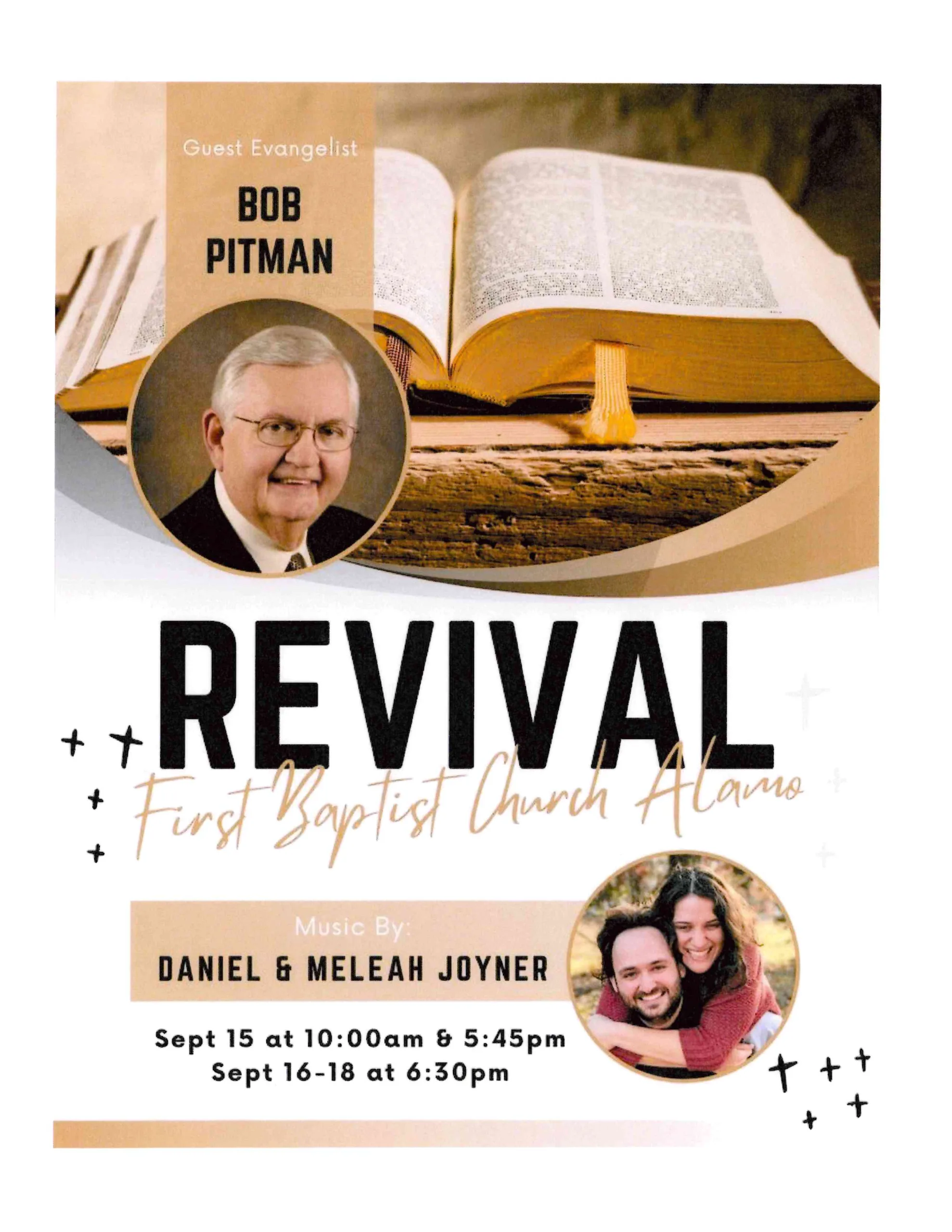 Read more about the article REVIVAL at First Baptist Church Alamo on September 15 at 10:00 a.m. and 5:45 p.m. and on September 16 – 18, starting at 6:30 p.m. each night with Guest Evangelist Bob Pitman