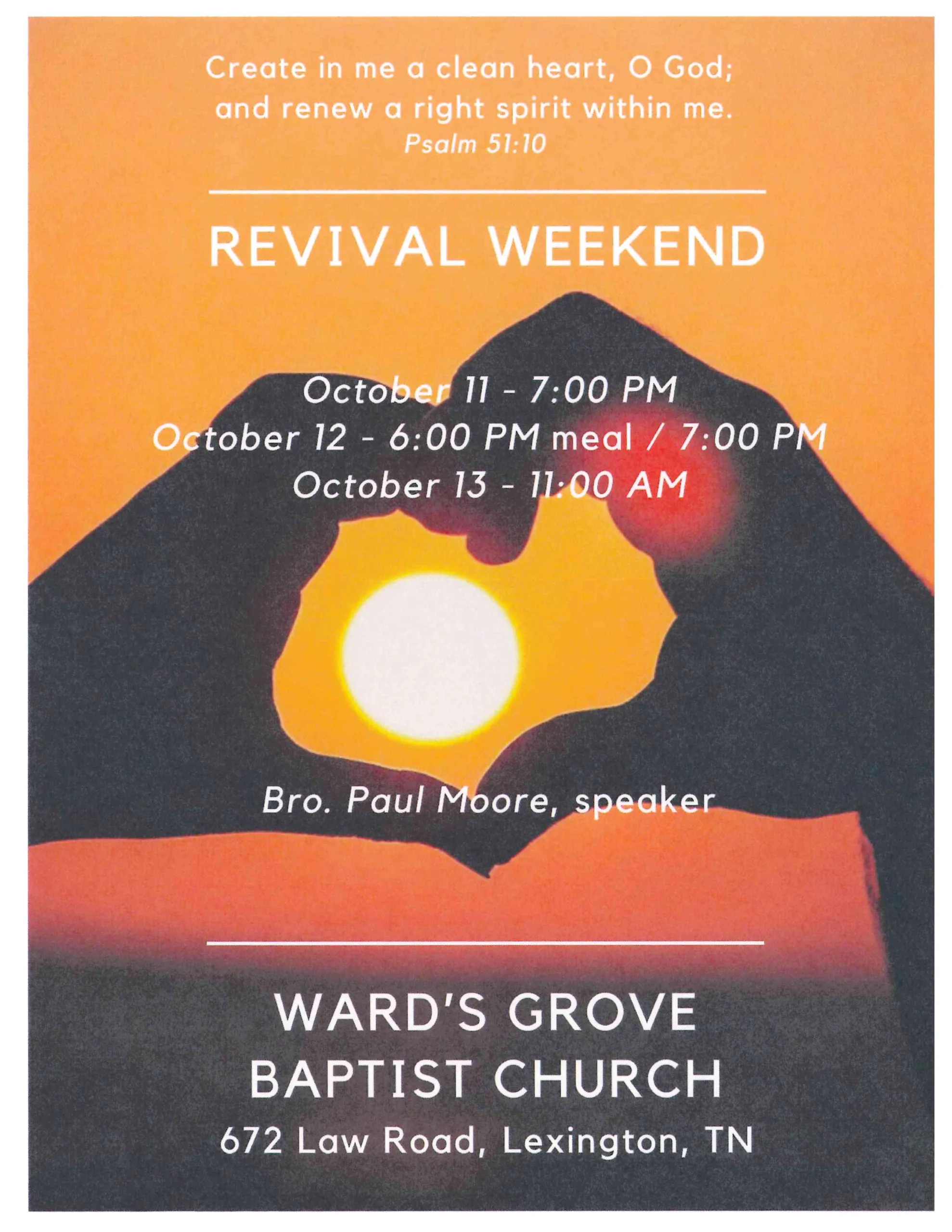 Read more about the article OCTOBER 11-13: REVIVAL WEEKEND at Ward’s Grove Baptist Church, Lexington with Bro. Paul Moore. October 11 service starts at 7:00 p.m., October 12 meal will be served at 6:00 pm. with service at 7:00 p.m. and October 13 service will start at 11:00 a.m.