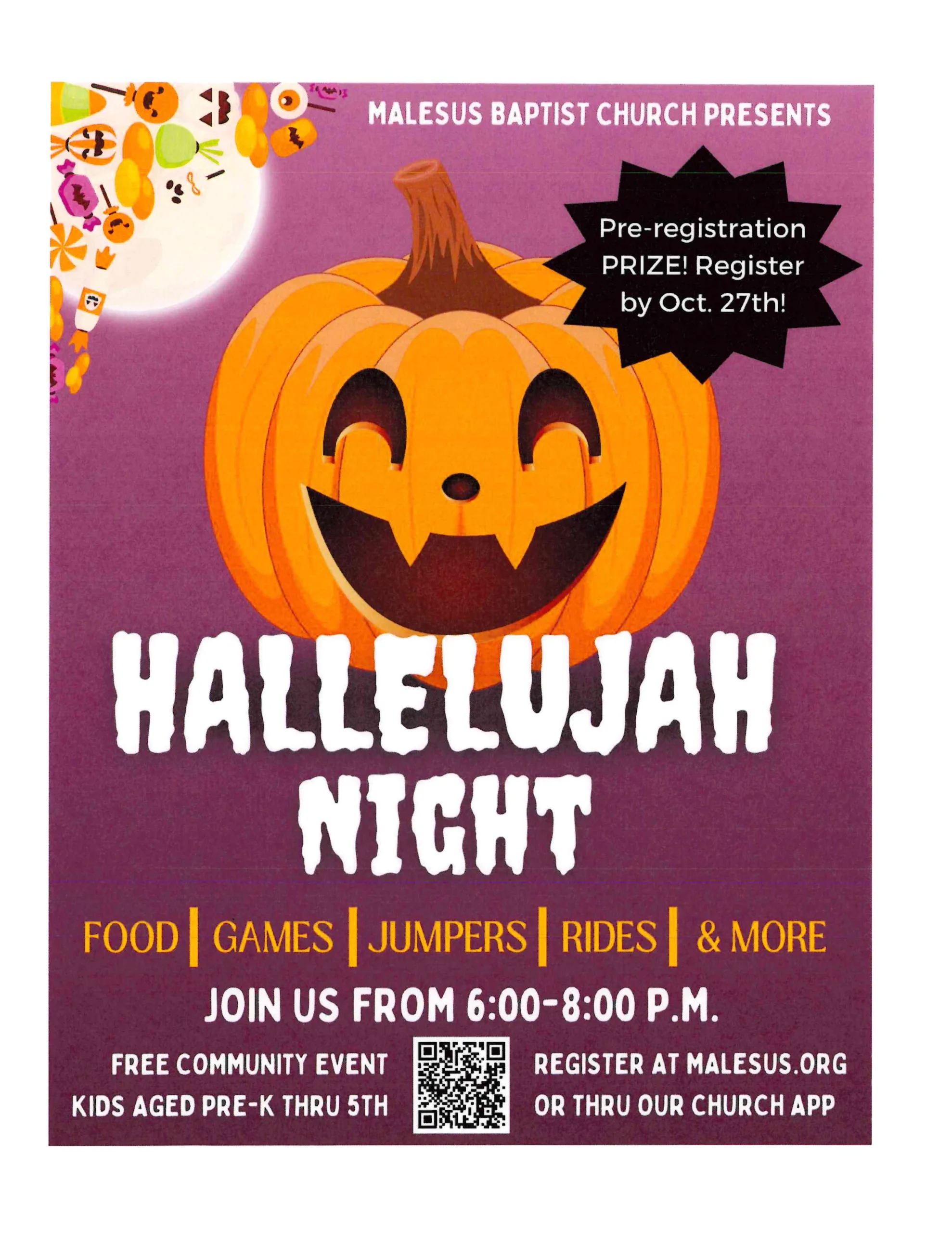 You are currently viewing OCTOBER 27: HALLELUJAH NIGHT at Malesus Baptist Church from 6:00 p.m. – 8:00 p.m.